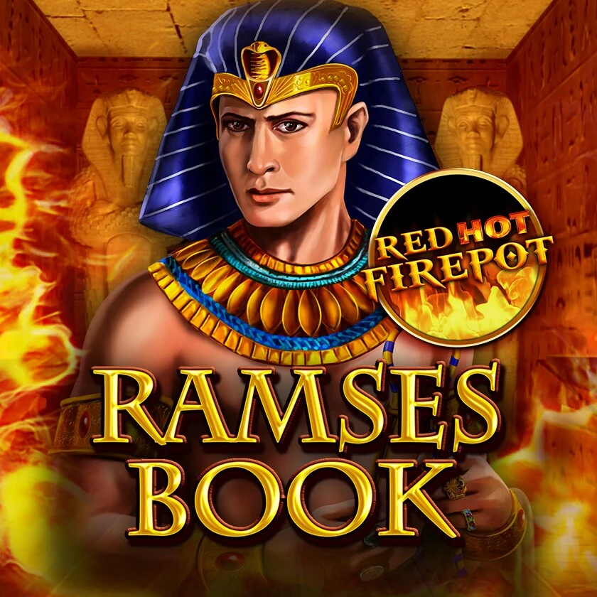 Ramses Book Red Hot Firepot